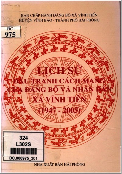LỊCH SỬ ĐẤU TRANH CÁCH MẠNG CỦA ĐẢNG BỘ VÀ NHÂN DÂN XÃ VĨNH TIẾN 1947 - 2005 (BẢN GỐC)